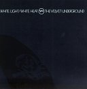 White Light/White Heat